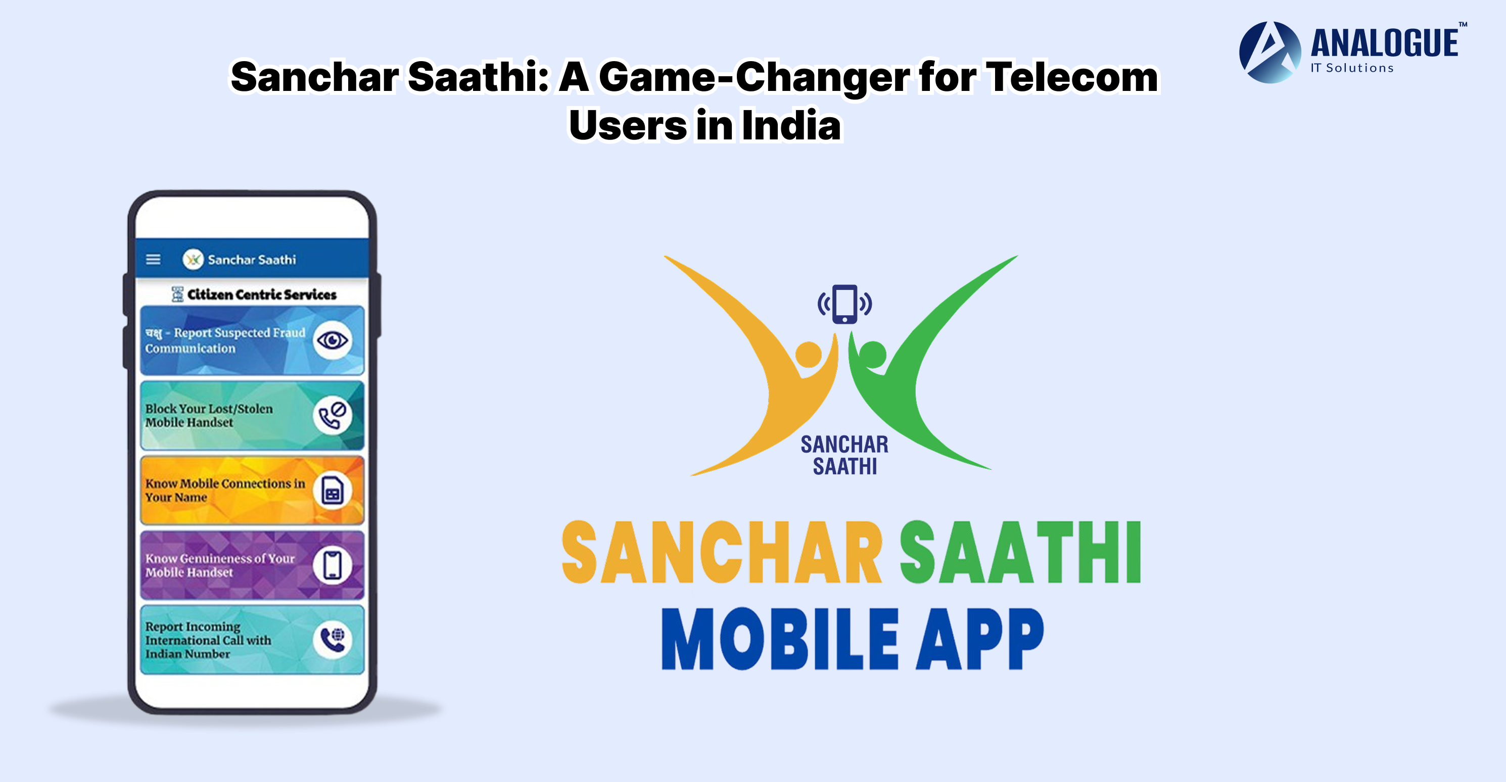 Sanchar Saathi: A Game-Changer for Telecom Users in India