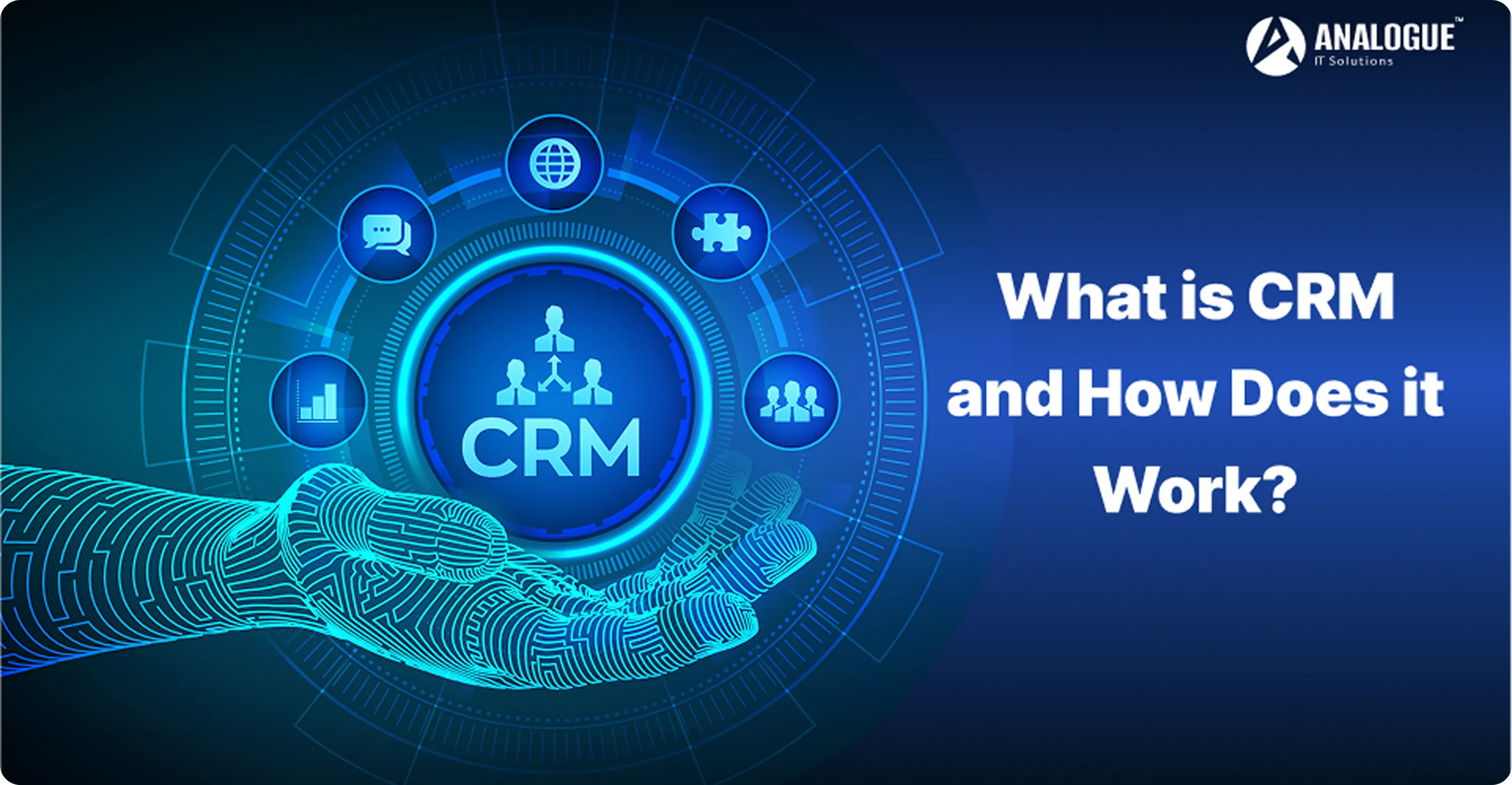 What is CRM and How Does it Work?